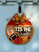 Load image into Gallery viewer, Tis the Season Fall Door Sign