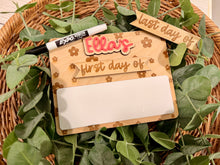 Load image into Gallery viewer, Personalized Dry Erase First & Last Day of School Sign | Reusable Back to School Photo Prop | Custom Student Milestone Board | Kindergarten Through Graduation