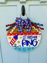Load image into Gallery viewer, Let Freedom Ring Door Sign