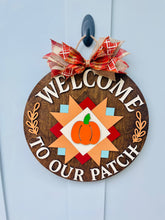 Load image into Gallery viewer, Welcome to our Patch Door Sign