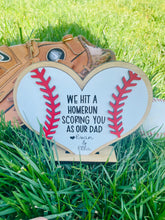 Load image into Gallery viewer, We Hit a Homerun, Dad!