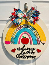 Load image into Gallery viewer, Welcome to our Classroom Teacher sign