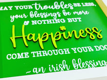 Load image into Gallery viewer, Irish Blessing Sign