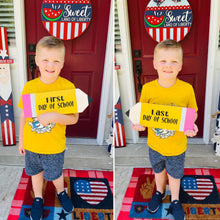 Load image into Gallery viewer, First/Last Day of School