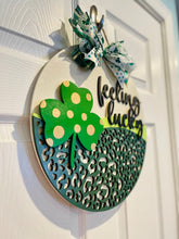 Load image into Gallery viewer, Feeling Lucky Door Sign