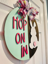 Load image into Gallery viewer, Hop on In Door Sign