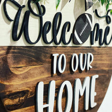 Load image into Gallery viewer, Football Welcome Sign