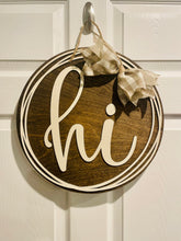Load image into Gallery viewer, Hi! Door Sign