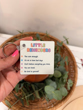 Load image into Gallery viewer, Little Reminders Key Chain
