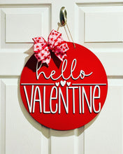 Load image into Gallery viewer, Hello Valentine Door Sign
