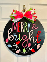 Load image into Gallery viewer, Merry and Bright Door Sign
